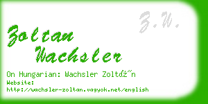 zoltan wachsler business card